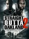 Straight Outta Oakland 2-poster