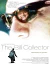 The Bill Collector-poster