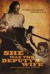 She Was the Deputy's Wife-poster