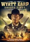 Wyatt Earp Shoots First-poster